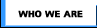 Who We Are